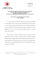 Statement by the Delegation of Turkey in response to the Address by Benita Ferrero-Waldner, European Commissioner for External Relations and European Neighbourhood Policy