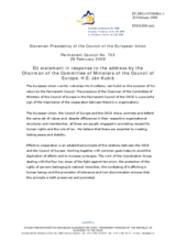 Statement by the Slovenian Presidency of the Council of the European Union in response to the address by the Chairman of the Committee of Ministers of the Council of Europe, the Minister for Foreign Affairs of Slovakia Jan Kubis