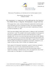 Statement by the Slovenian Presidency of the Council of the European Union in response to the address by the Head of the OSCE Office in Zagreb, Ambassador Jorge Fuentes