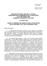Statement by the Delegation of the Holy See in response to the address by the Chairman-in-Office, Minister for Foreign Affairs of Finland, Alexander Stubb (it)