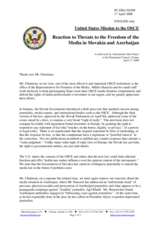 Statement by the Delegation of the United States in Reaction to Threats to the Freedom of the Media in Slovakia and Azerbaijan