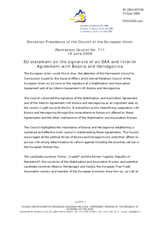 Statement by the Slovenian Presidency of the Council of the European Union on the signature of an SAA and Interim Agreement with Bosnia and Herzegovina