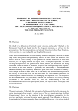 Statement by the Delegation of Serbia in response to the address by the High Commissioner on National Minorities, Ambassador Knut Vollebaek