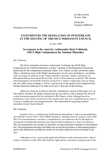 Statement by the Delegation of Switzerland in response to the address by the High Commissioner on National Minorities, Ambassador Knut Vollebaek