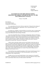 Address by Minister of Foreign Affairs of France, Bernard Kouchner