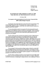 Statement by the European Union in response to the presentation by the Secretary General of the 2009 Unified Budget Proposal