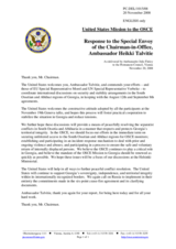 Statement by the Delegation of the United States in response to the report by the Special Envoy of the Chairman-in-Office, Ambassador Heikki Talvitie