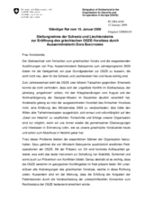 Statement by the Delegations of Switzerland and Liechtenstein in response to the address by the Chairperson-in-Office, Minister of Foreign Affairs of Greece, H.E. Dora Bakoyannis (de)