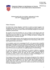 Statement by the Delegation of Croatia in response to the address by the Minister for Foreign Affairs of the Czech Republic, Karel Schwarzenberg