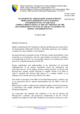 Statement by the Delegation of Bosnia and Herzegovina in response to the statement by the Czech Presidency of the Council of the European Union on the conclusions of the General Affairs and External Relations Council on Bosnia and Herzegovina