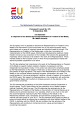 Statement by the Delegation of the Netherlands/European Union in response to the OSCE Representative on Freedom of the Media, Mr. Miklós Haraszti