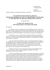 Statement by the Delegation of the Belarus in response to the OSCE Representative on Freedom of the Media, Mr. Miklós Haraszti