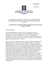 Statement by the Delegation of Norway in response to the report by the Head of the OSCE Centre in Astana, Ambassador Alexandre Keltchewsky