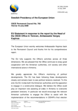 Statement by the Swedish Presidency of the Council of the European Union in response to the report by the Head of the OSCE Office in Yerevan, Ambassador Sergey Kapinos
