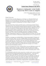 Statement by the Delegation of the United States in response to the report by the Head of the OSCE Centre in Ashgabat, Ambassador Arsim Zekolli