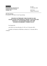 Permanent Council Decision, subject to a silence procedure expiring on Tuesday, 28 December 2004, at 12 noon (de)