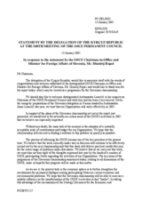 Statement by the Delegation of the Republic of Kyrgyzstan in response to the Chairman-in-Office of the OSCE, H.E. Dimitrij Rupel