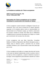 Statement by the Swedish Presidency of the Council of the European Union on the vote prohibiting the construction of minarets in Switzerland (fr)