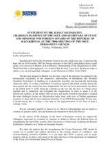 Address by the Chairman-in-Office of the OSCE, Secretary of State and Minister for Foreign Affairs of the Republic of Kazakhstan, Kanat Saudabayev