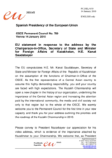 Statement by the Spanish Presidency of the Council of the European Union in response to the address by the Chairman-in-Office of the OSCE, Secretary of State and Minister for Foreign Affairs of the Republic of Kazakhstan, Kanat Saudabayev