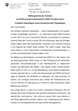 Statement by the Delegation of Switzerland in response to the address by the Chairman-in-Office of the OSCE, Secretary of State and Minister for Foreign Affairs of the Republic of Kazakhstan, Kanat Saudabayev (de)