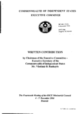 Chairman of the Executive Committee - Executive Secretary of the Commonwealth of Independent States, Mr. Vladimir B. Rushaylo