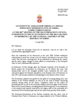 Statement by the Delegation of Serbia in response to the statement by the Spanish Presidency of the Council of the EU on the Joint statement by H.R. C. Ashton and Commissioner S. FÃ¼le on the Declaration by the National Assembly of Serbia on Srebrenica
