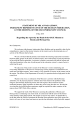 Statement by the Delegation of the Russian Federation in response to the report by the Head of the OSCE Mission to Bosnia and Herzegovina, Ambassador Gary Robbins