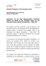 Statement by the Spanish Presidency of the Council of the European Union on the Declaration by the High Representative, Catherine Ashton, on behalf of the European Union on the International Day Against Homophobia, 17 May 2010