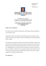 Statement by the Delegation of Norway in response to the address by the Special Representative of the European Union for the South Caucasus, Ambassador Peter Semneby