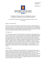 Statement by the Delegation of Norway in response to the address by the Secretary General of the Council of Europe, Thorbjorn Jagland
