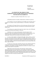 Statement by Mr. Sergey Utkin, the Public Foundation Journalists in Trouble