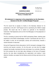 Statement by the Belgian Presidency of the Council of the European Union in response to the Presentation by the OSCE Secretary General, Ambassador Marc Perrin de Brichambaut, of the 2011 Unified Budget Proposal
