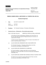 First day of the Astana Summit Meeting