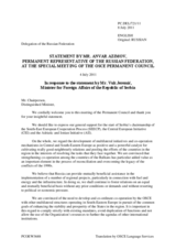 Statement by the Delegation of the Russian Federation in response to the address by the Minister of Foreign Affairs of Serbia and Chairperson of the South-East European Cooperation Process, the CEI and the Adriatic and Ionian Initiative, H.E. Vuk Jeremić