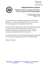 Statement by the Delegation of the United States in response to the statement by the Polish Presidency of the Council of the European Union on the de facto moratorium on the death penalty in Oregon, United States of America