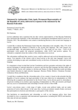 Statement by the Delegation of Latvia in response to the statement by the Delegation of the Russian Federation on the referendum on granting Russian the status of second State language in Latvia, held on 18 February 2012