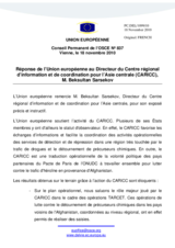 Réponse de l’Union européenne au Directeur du Centre régional d’information et de coordination pour l’Asie centrale (CARICC), M. Beksultan Sarsekov