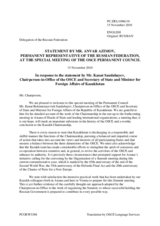 Statement by the Delegation of the Russian Federation in response to the address by the Chairperson-in-Office, Secretary of State of Kazakhstan, Minister for Foreign Affairs of Kazakhstan, H.E. Kanat Saudabayev