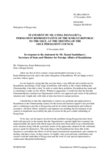 Statement by the Delegation of Kyrgyzstan in response to the address by the Chairperson-in-Office, Secretary of State of Kazakhstan, Minister for Foreign Affairs of Kazakhstan, H.E. Kanat Saudabaye