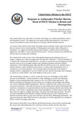 Statement by the Delegation of the United States in response to the report by the Head of the OSCE Mission to Bosnia and Herzegovina, Ambassador Fletcher M. Burton