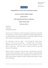 Opening Remarks by the OSCE Secretary General Opening Remarks by the OSCE Secretary General