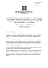 Statement by the Delegation of Norway in response to the addresses by the Federal Councillor, Minister for Foreign Affairs of Switzerland, H.E. Didier Burkhalter; and the Minister for Foreign Affairs of Serbia, H.E. Ivan Mrkić