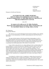 Statement by the Delegation of the Russian Federation in response to the addresses by the Federal Councillor, Minister for Foreign Affairs of Switzerland, H.E. Didier Burkhalter; and the Minister for Foreign Affairs of Serbia, H.E. Ivan Mrkić