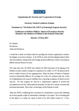 Statement by OSCE Secretary General Lamberto Zannier on the Role of the OSCE in Ensuring European Security Statement by OSCE Secretary General Lamberto Zannier on the Role of the OSCE in Ensuring European Security