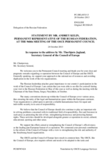 Statement by the Delegation of the Russian Federation in response to the address by the Secretary General of the Council of Europe, H.E. Thorbjørn Jagland