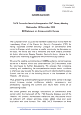Statement by the Lithuanian Presidency of the Council of the EU in response to the presentation on “Arms Control in Europe” by Mr. A. Mikhnenko, Deputy Director, Centre for Army, Conversion and Disarmament Studies, Kyiv, Ukraine