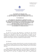 Statement by the Delegation of the Holy See in response to the reports by the three Personal Representatives of the Chairperson-in-Office for tolerance and non-discrimination
