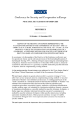 Report of the CSCE Meeting of Experts on Peaceful Settlement of Disputes - Montreux, Switzerland