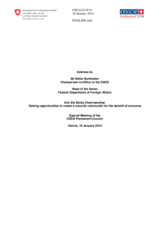 Address by the Chairperson-in-Office of the OSCE, H.E. Didier Burkhalter, President of the Swiss Confederation and Head of the Swiss Federal Department of Foreign Affairs